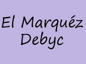 El Marquéz Debyc